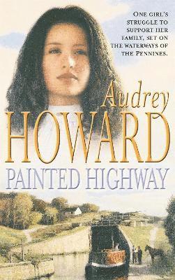 Audrey Howard - Painted Highway, Häftad