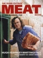 Hugh Fearnley-Whittingstall - River Cottage Meat Book, Inbunden
