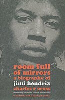Charles R. Cross - Room Full of Mirrors, Häftad
