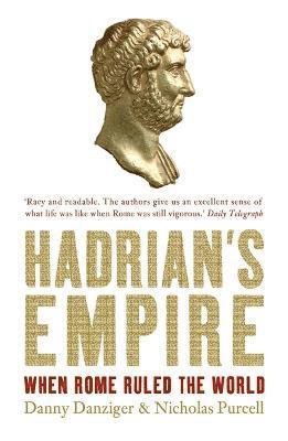 Danny Danziger, Nicholas Purcell - Hadrian's Empire, Häftad