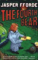 Jasper Fforde - Fourth Bear, Häftad
