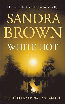 Sandra Brown - White Hot, Häftad