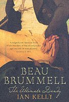 Ian Kelly - Beau Brummell, Häftad