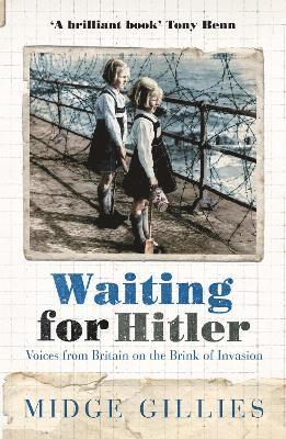Midge Gillies - Waiting For Hitler, Häftad