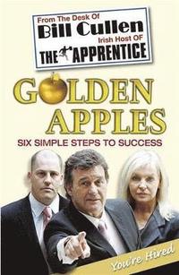 bokomslag Golden Apples:  Six Simple Steps to Success