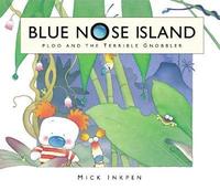 bokomslag Blue Nose Island: Ploo and The Terrible Gnobbler