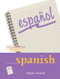 bokomslag On Course Spanish