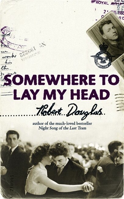 Somewhere to Lay My Head