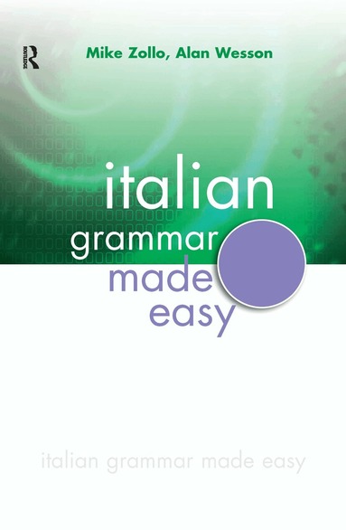 Mike Zollo, Alan Wesson - Italian Grammar Made Easy, Häftad