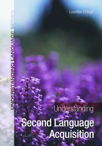 bokomslag Understanding Second Language Acquisition