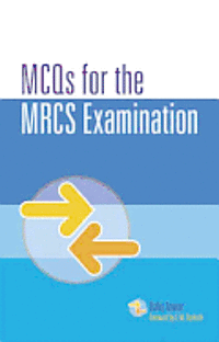 bokomslag MCQS for the MRCS Examination