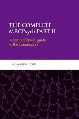 The Complete MRCPsych: Pt. 2 1