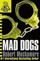 bokomslag CHERUB: Mad Dogs