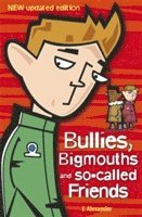 bokomslag Bullies, Bigmouths and So-Called Friends