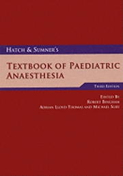 bokomslag Hatch and Sumner's Textbook of Paediatric Anaesthesia