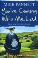 Mike Pannett - You're Coming With Me Lad, Häftad