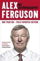 bokomslag ALEX FERGUSON My Autobiography