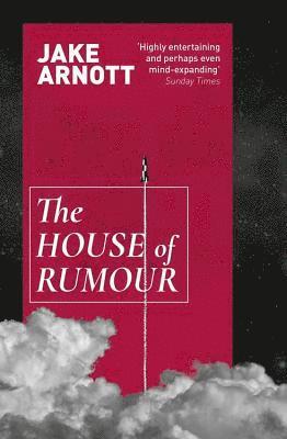 The House of Rumour 1