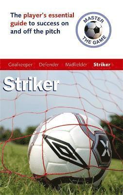 bokomslag Master the Game: Striker