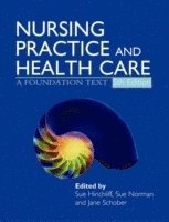 bokomslag Nursing Practice and Health Care 5E