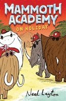 bokomslag Mammoth Academy: Mammoth Academy On Holiday