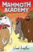 Mammoth Academy: Mammoth Academy On Holiday 1