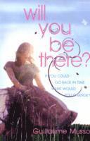 Guillaume Musso - Will You Be There?, Häftad