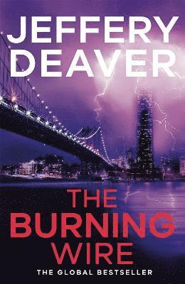 Jeffery Deaver - Burning Wire, Häftad