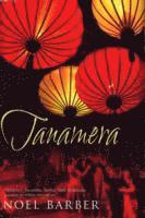 Noel Barber - Tanamera, Häftad