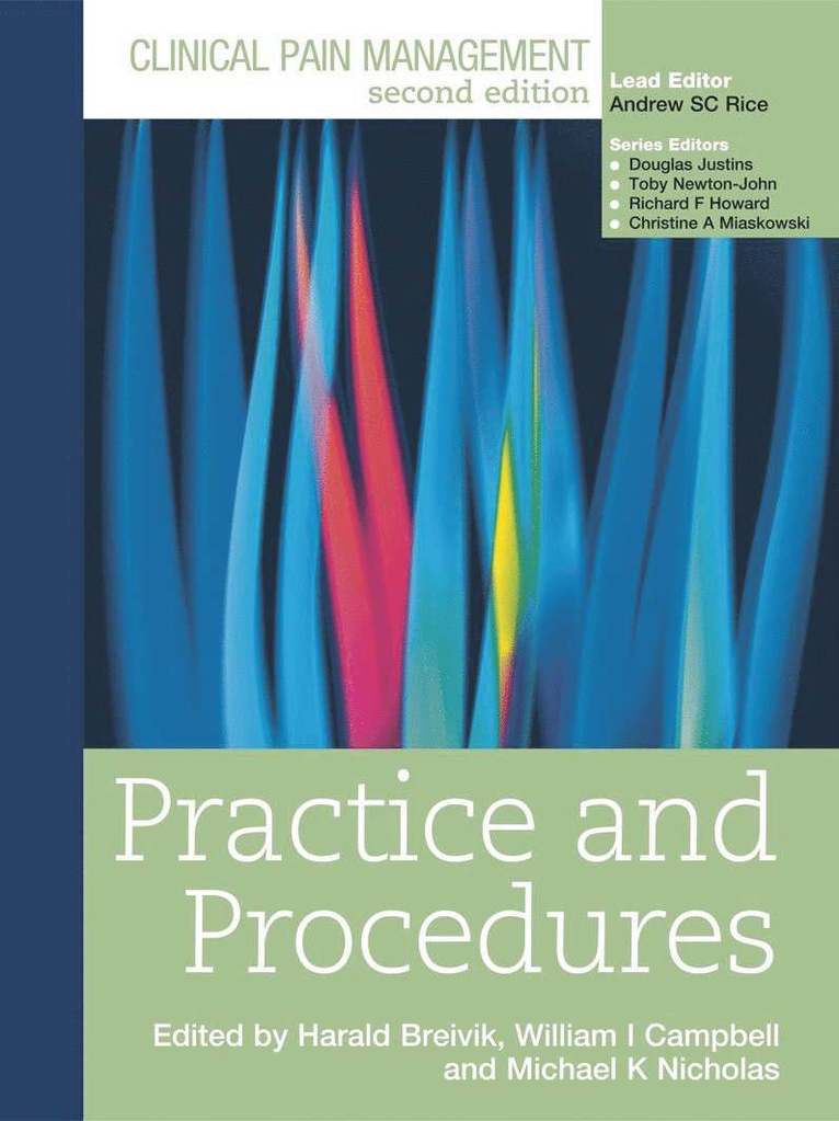 Clinical Pain Management : Practice and Procedures 1