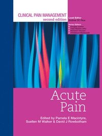 bokomslag Clinical Pain Management : Acute Pain