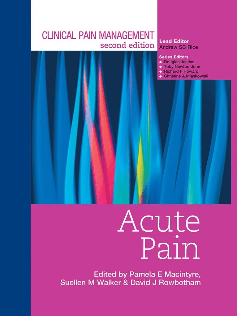 Pamela Macintyre, David Rowbotham, Suellen Walker, Pamela MacIntyre - Clinical Pain Management : Acute Pain, Inbunden