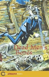 bokomslag Hodder African Readers: Dead Men's Bones