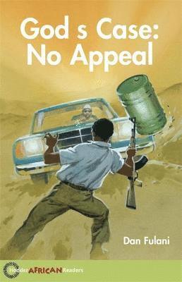 bokomslag Hodder African Readers: God's Case: No Appeal