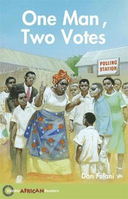 bokomslag Hodder African Readers: One Man, Two Votes