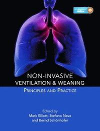 bokomslag Non-invasive Ventilation and Weaning: Principles and Practice