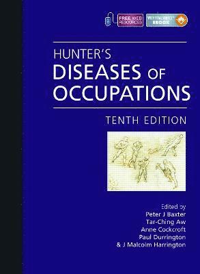 Hunter's Diseases of Occupations 1