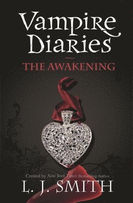 bokomslag The Vampire Diaries 01. The Awakening