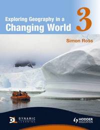 bokomslag Exploring Geography in a Changing World PB3