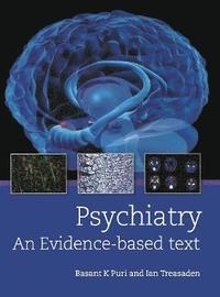 bokomslag Psychiatry: An evidence-based text
