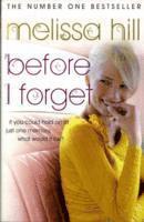 Melissa Hill - Before I Forget, Häftad
