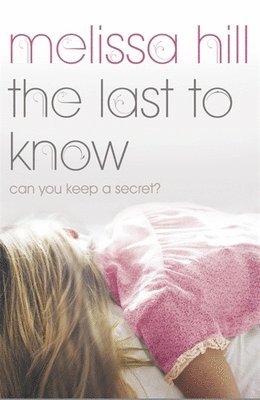 The Last To Know 1