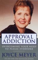 Joyce Meyer - Approval Addiction, Häftad