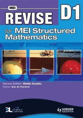 bokomslag Revise for MEI Structured Mathematics - D1