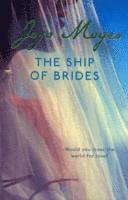 Jojo Moyes - Ship of Brides, Häftad