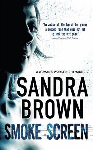 Sandra Brown - Smoke Screen, Häftad