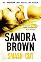 Sandra Brown - Smash Cut, Häftad