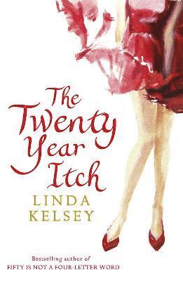 Linda Kelsey - Twenty-Year Itch, Häftad