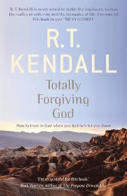R T Kendall Ministries Inc., R.T. Kendall - Totally Forgiving God, Häftad