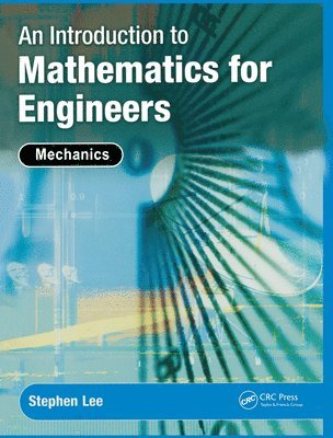 bokomslag An Introduction to Mathematics for Engineers